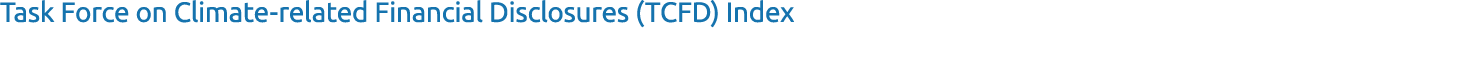 Task Force on Climate related Financial Disclosures (TCFD) Index 